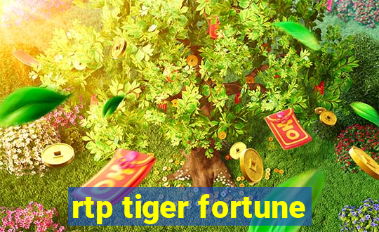 rtp tiger fortune